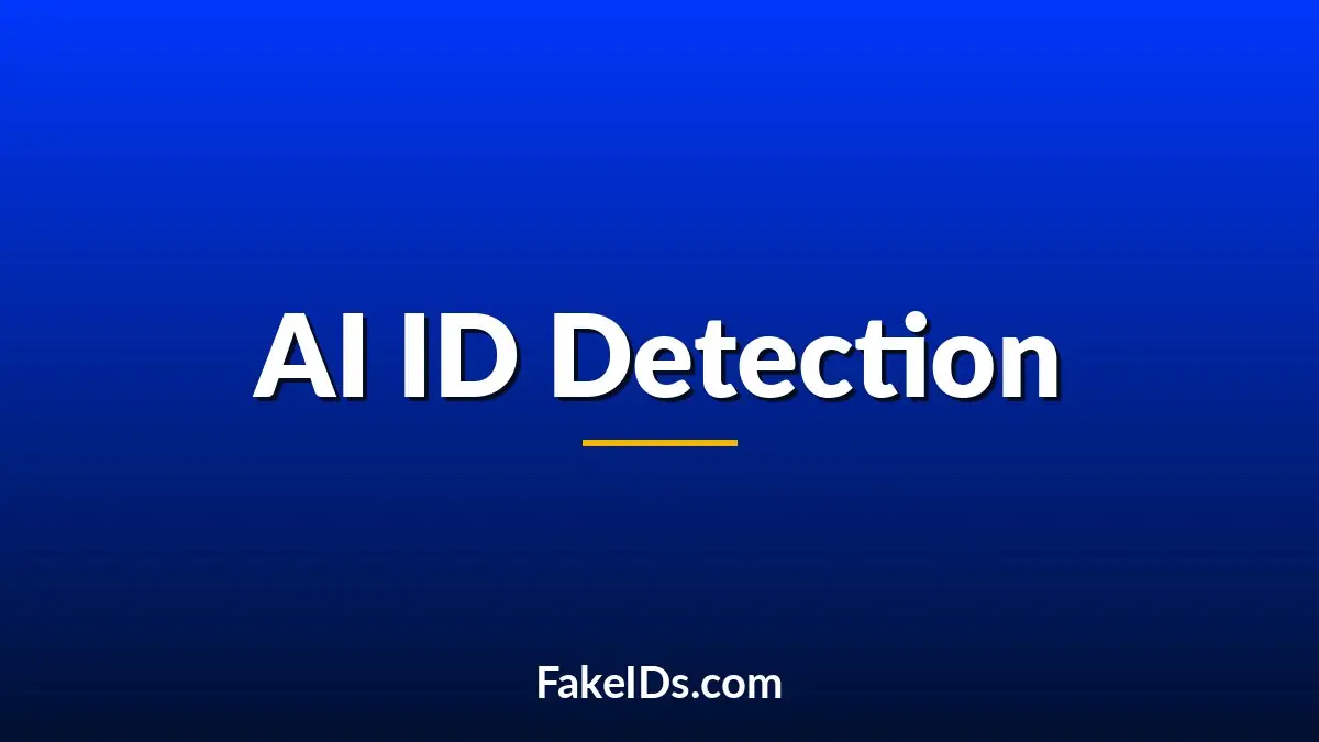 Can AI Help Detect Counterfeit IDs?