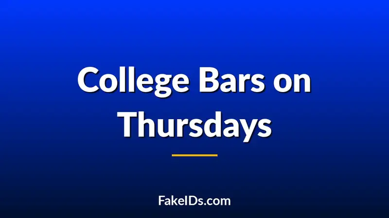 Why Some College Bars Barely Check IDs Until Thursday Night