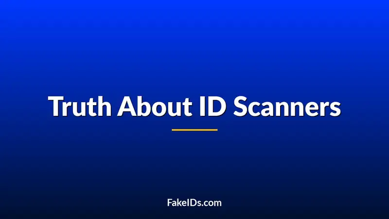 Scan or Fail: The Truth About ID Scanners and Why They Decide Everything