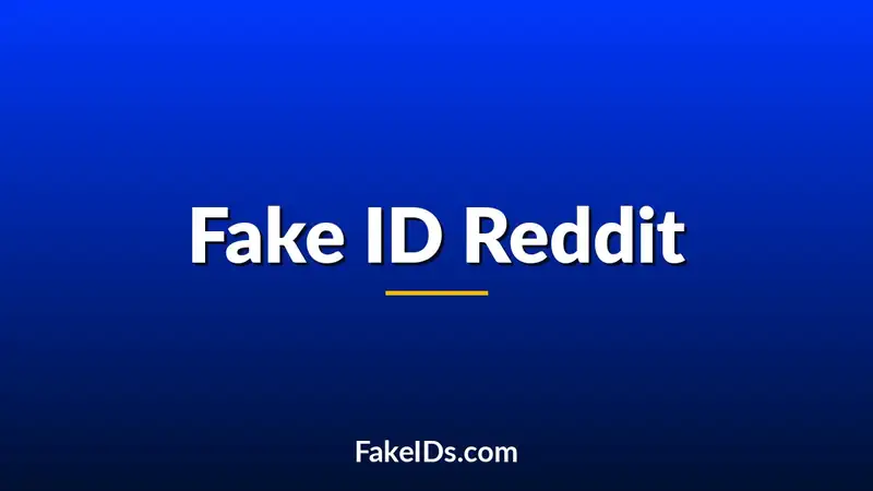 Fake ID Reddit: What the Community Actually Says 2026