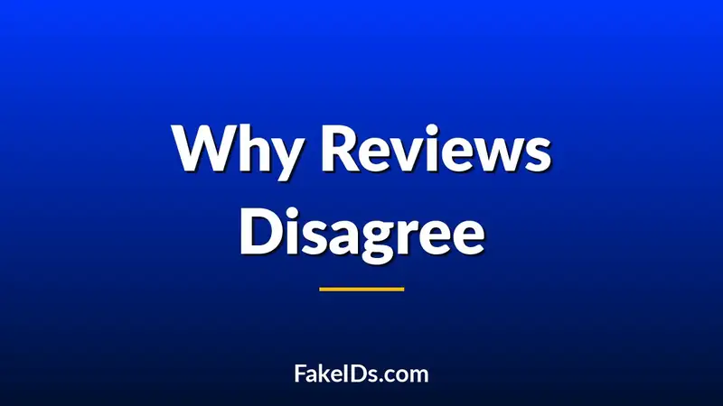 Why Every Fake ID Review Sounds Completely Different