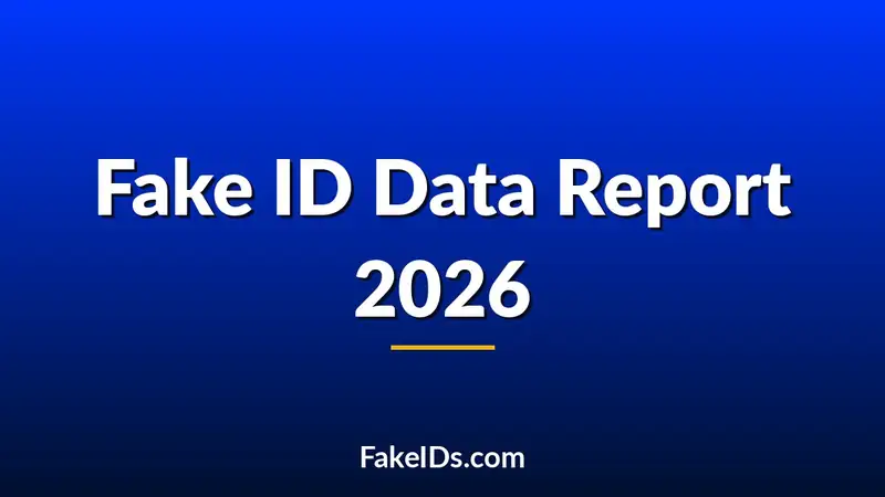 Annual Fake ID Search Report 2026
