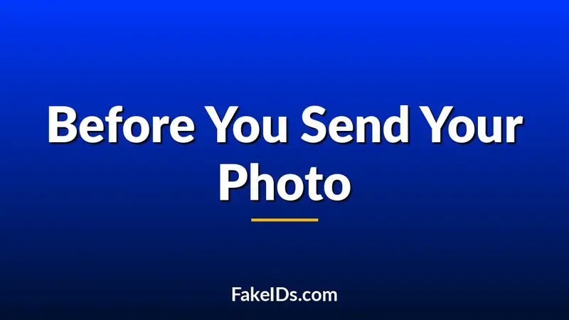 What Fake ID Buyers Wish They Knew Before Sending Their Photo