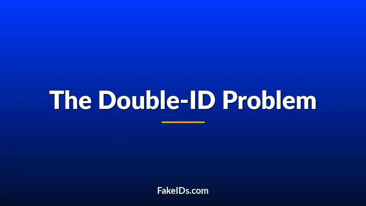 The Double-ID Problem Nobody Thinks About