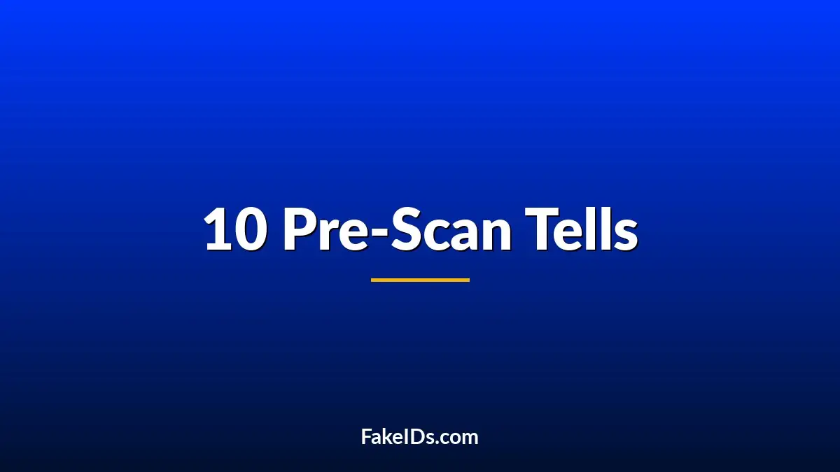10 Fake ID Tells Bartenders Spot Before the Scanner