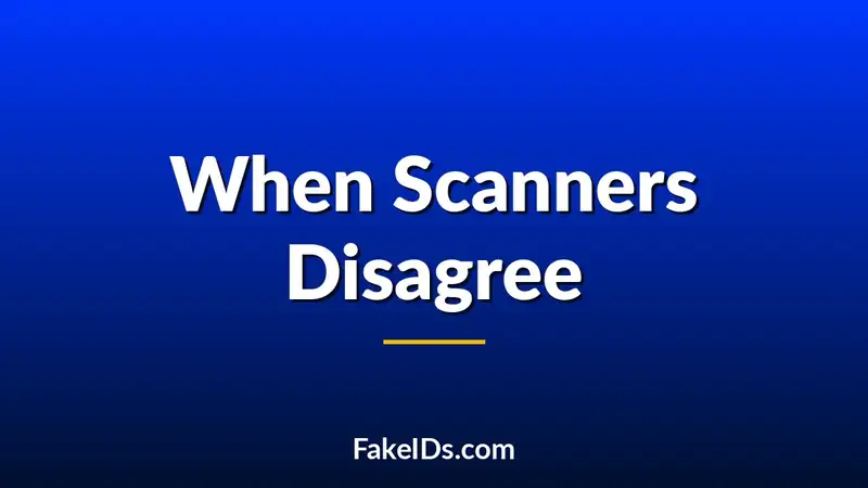 Why One Scanner Accepts an ID While Another Doesn't