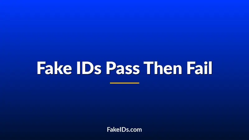 Why Some Fake IDs Pass One Night and Fail the Next