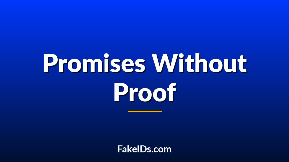 Why Fake ID Websites Make Promises They Can't Verify