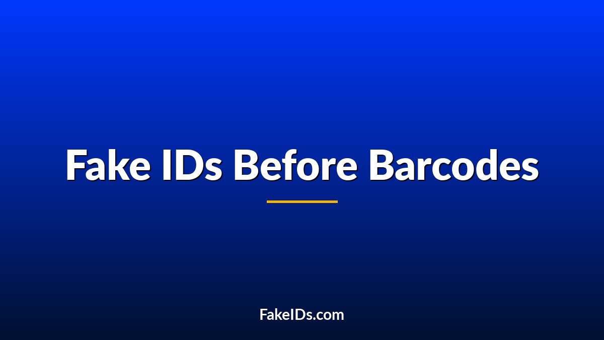 Before Barcodes and Holograms, Fake IDs Were Basically a Joke