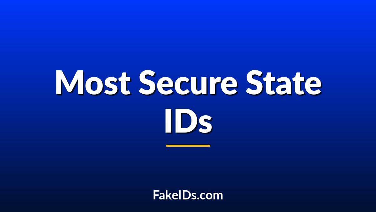 Which State Driver's Licenses Have the Most Advanced Security Features in 2026?