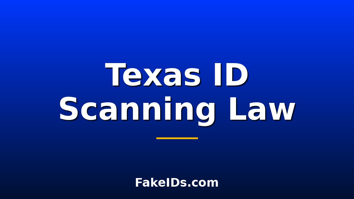 Why Is Texas Asking Stores to Scan Your ID When You Buy Alcohol?