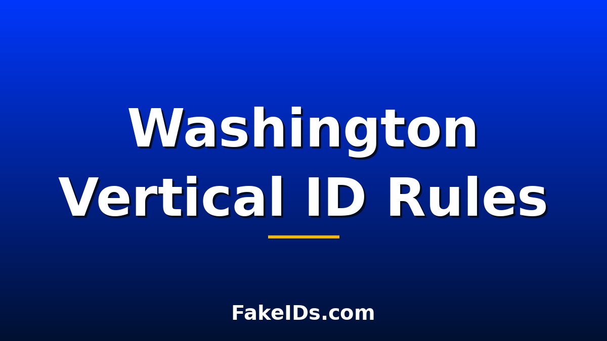Can a Washington Bar Reject Your Valid Vertical Driver's License?